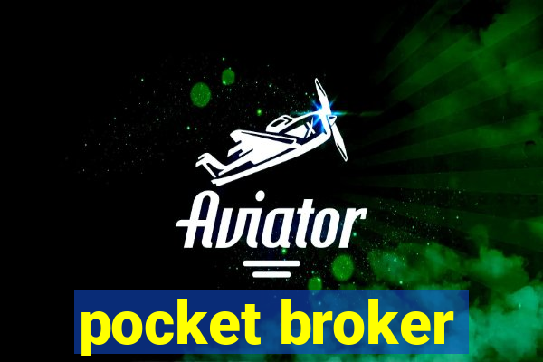 pocket broker